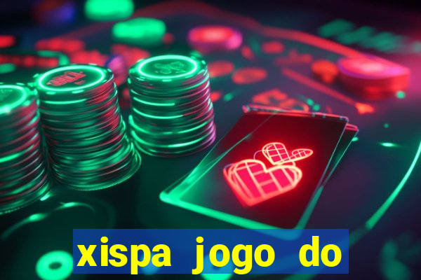 xispa jogo do bicho tabela